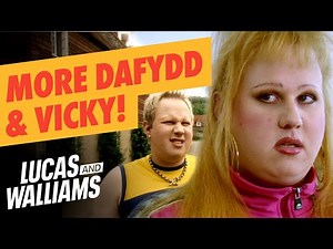 Laughfest With Little Britain's Hilarious Daffyd & Vicky - Part 2 | Lucas and Walliams