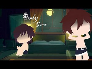 Body||Gcmv||Sensitive topic °•Read description•°
