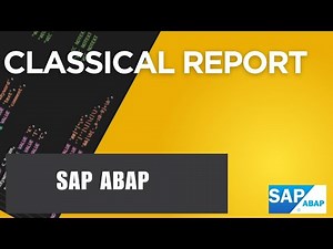 96 - ABAP Classical Report | Classical Report | ABAP Report | ABAP Report Design | ABAP in Hindi