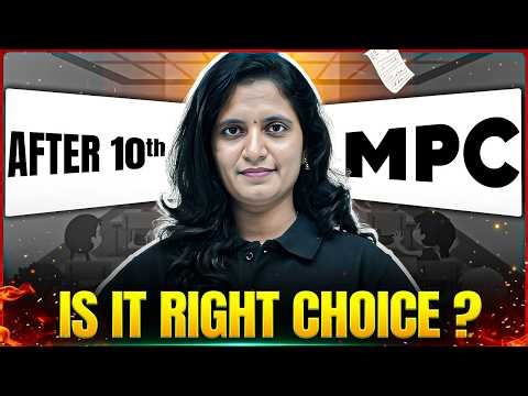 10th Tarvatha MPC Right Choice Aa? | Full Career Guidance in Telugu