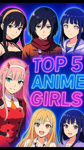 “Top 5 Most Attractive Female Anime Characters | Crush List!”