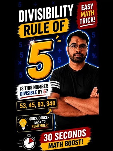 Divisibility Rule of 5 in 30 Seconds | Easy Math Trick | Math Tutor | By Pankaj Sir