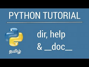 Python dir, help and __doc__ - Tamil Tutorial | iCoding