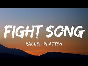 Rachel Platten - Fight Song