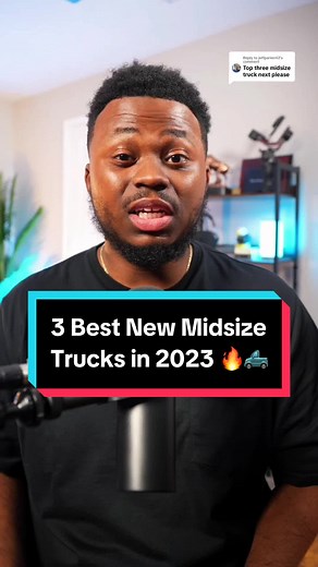 Top 3 Best Midsize Trucks to Consider for 2023