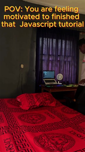 JavaScript Tutorial Distractions: Bed vs. Coding