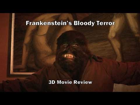 Frankenstein's Bloody Terror 3D Movie Review