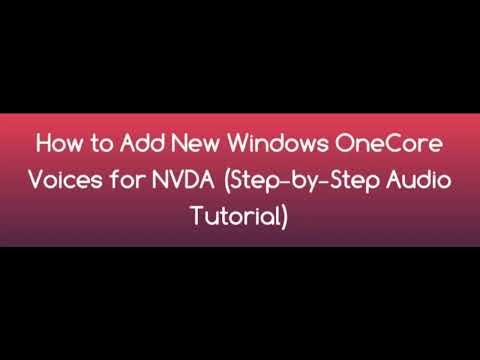 How to Add New Windows OneCore Voices for NVDA (Step-by-Step Tutorial)
