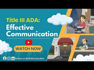 Title III ADA: Effective Communication