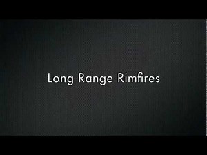 Long Range Rimfires