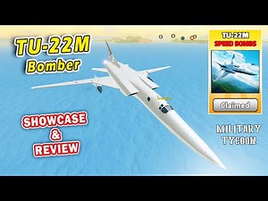 TU-22M Bomber Jet Showcase & Review in Military Tycoon Roblox