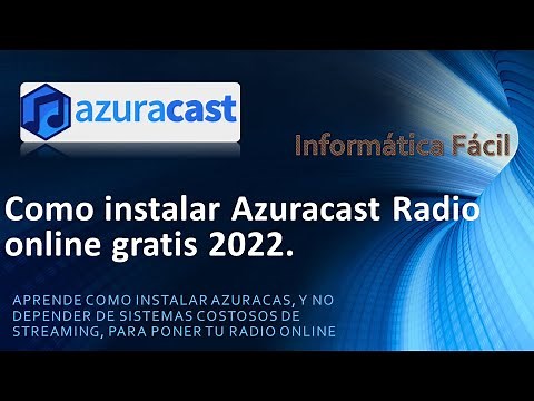 Como instalar Azuracast radio online gratis 2022