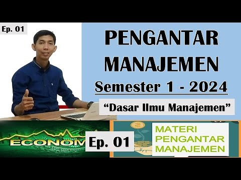 Introduction to Management Ep.01 || Semester 1 - 2024 || Basic Management Science