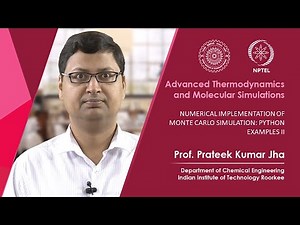 Lecture 37: Numerical implementation of Monte Carlo simulation: python examples II