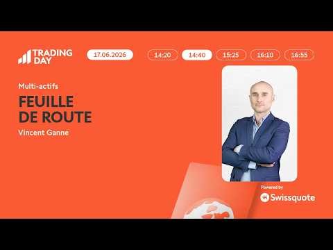 Multi-actifs : stratégies long terme | Swissquote Trading Day