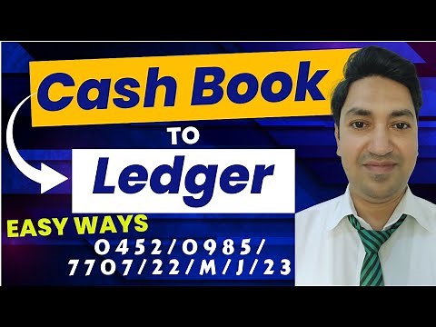 Cash Book Ledger Account Posting | Cash book to General Ledger