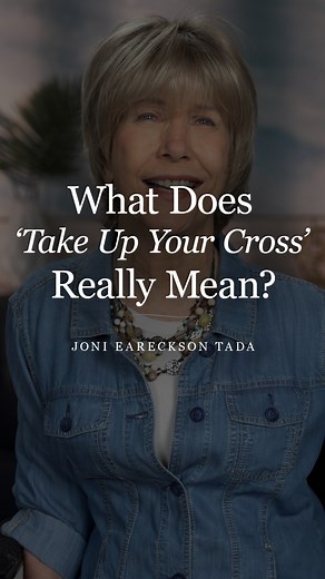 65K views · 3.4K reactions | What does it mean to take up your cross daily and follow Jesus? #JoniEarecksonTada #Encouragement #TheCross | Joni and Friends | Facebook
