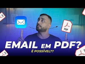 COMO TRANSFORMAR EMAIL EM PDF