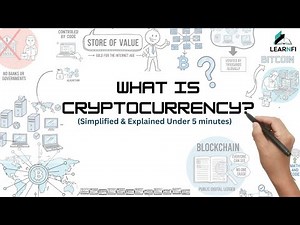 What Is Cryptocurrency? Explained in 5 Minutes | LearnFi