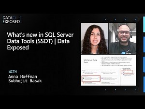 What's new in SQL Server Data Tools (SSDT) | Data Exposed