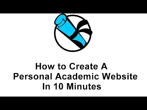 How to Create a Personal Academic Website in 10 Minutes