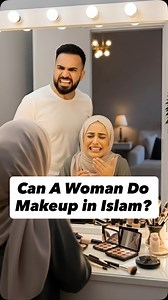 Can A Woman Do Makeup in Islam? . . . #islamexplained #muslim #women #makeup #beauty | Islam Explained