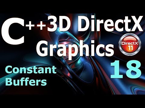 C++ 3D DirectX Tutorial [Constant Buffers]