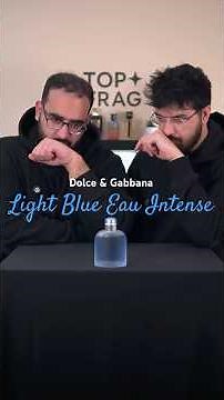 Dolce & Gabbana Light Blue Eau Intense
