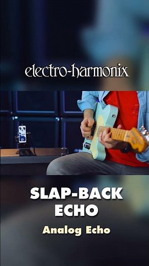 EHX Slap-Back Echo Analog Delay Reissue Pedal Demo