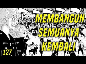 Mikey & Takemichi's Final Mission - Tokyo Revengers Full Chapter 277 Episode 127