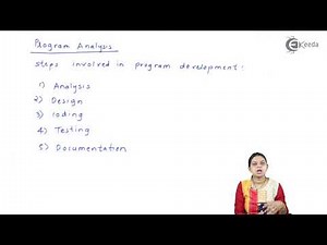 Steps Developed in Program Development - Program Analysis - Computer Science Class 11