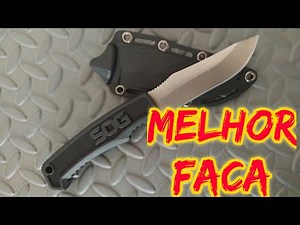 SOG FIELD KNIFE - Melhor faca!