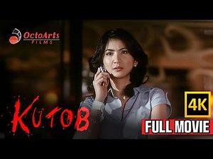 KUTOB | Full Movie (4K) | Rica Peralejo, Marvin Agustin, Alessandra De Rossi
