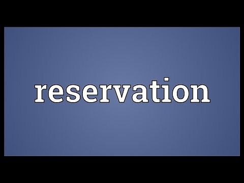 Reservation Meaning