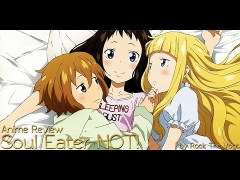 Soul Eater NOT! Eng Dub Ep 1-12