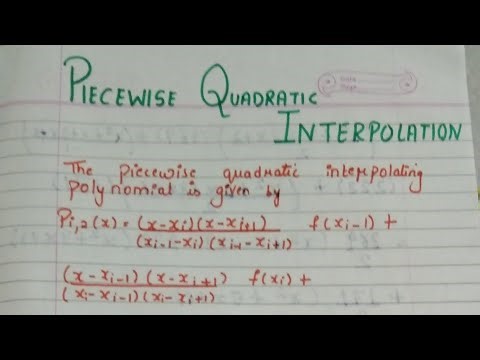 Piecewise Quadratic Interpolation | Numerical Analysis