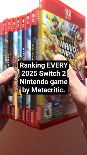 Ranking EVERY 2025 Switch 2 Nintendo Game by Metacritic!
