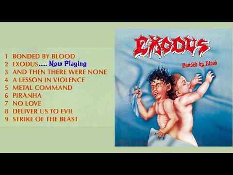 Exodu̲s̲ - Bonded B̲y̲ Blood (1985)
