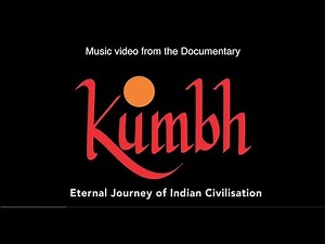 Kumbh Song - Music Video