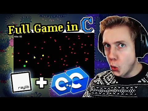 Full Game in C/C++ - Start Gamedev TODAY
