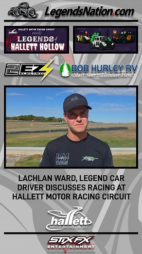 Lachlan Ward told LN what his favorite thing is about Hallett Motor Racing Circuit (OK), and if the 2027 Legend Car World Finals should be held at the facility. Recorded during the Legends of Hallett Hallow event, October 31 – November 2, 2025. | Legends Nation | Facebook