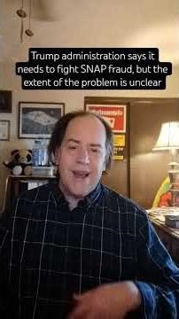 Trump administration says it needs to fight SNAP fraud, but the extent of the problem is unclear