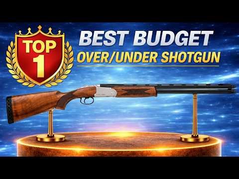 The 7 Best Budget Over-Under Shotguns for Hunting You Can ACTUALLY Trust (2026)