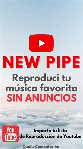 Qualis computación on Instagram: "😁💫 NEW PIPE 📲🔊🎶 😎 Hola hoy les traemos una aplicación qué te permite usar todas las herramientas de YouTube Premium, ✅️GRATIS✅️ Se llama NewPipe, es libre de virus y de código abierto, para reproduccir tu música, SIN anuncios molestos o permisos cuestionables. Rápida.. Pequeña. Ahorra bateria. Y consume menos datos móviles. Podes descargar videos o música y escucharlos cuando NO TENGAS internet. Tambien importar tu