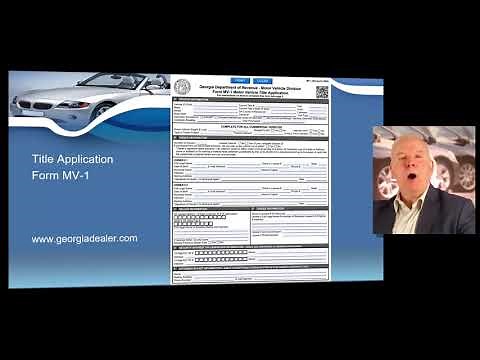 How Georgia Dealers Title Vehicles, Bill of Sale, Title App Form MV-6 Completed by all GA Dealers