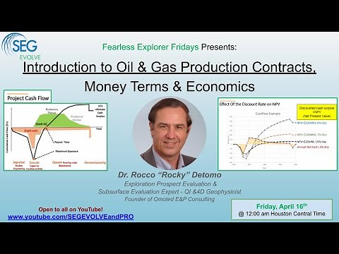 Introduction to Oil & Gas Production Contracts, Money Terms & Economics - with Dr. Rocky Detomo