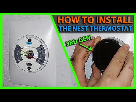 How To Install The Nest Thermostat 3rd Generation with a Nest Pro - Conventional System Late 2017