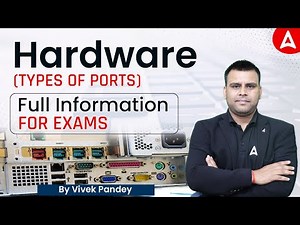Hardware (Types of Ports) full information | Computer Knowledge for all exams
