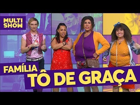 Família TÔ DE GRAÇA | Graça + Maico + Marraia + Briti | Tô De Graça | TVZ | Música Multishow