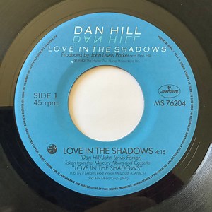 Dan Hill - Love In The Shadows